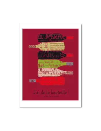 Affiche décoration murale "J'ai de la bouteille" - 30x40cm - Derrière La Porte